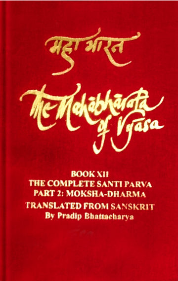 The Mahabharata of Vyasa – Moksha Dharma Parva